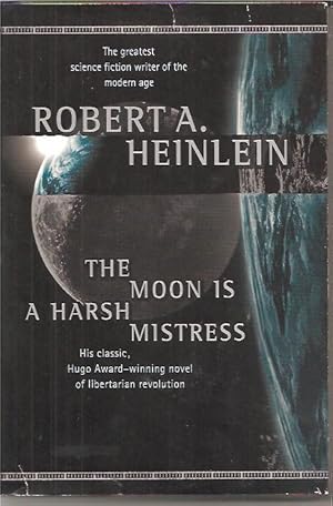 the moon is a harsh mistress robert heinlein the moon is a harsh mistress robert heinlein