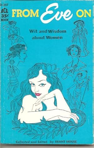 From Eve On: Wit and Wisdom About Women