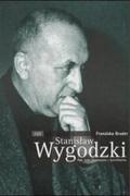 Stanislaw Wygodzki: Pole, Jude, Kommunist, Schriftsteller