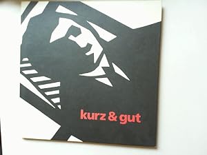 kurz & gut - Messerschnitte von Martin Glomm. Mit einem einführenden Text von Gereon Müller