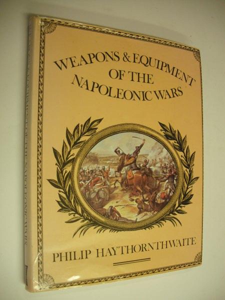 Weapons & Equipment Of The Napoleonic Wars