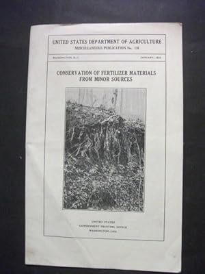 United States Department of Agriculture, Miscellaneous Publication No 136: Conservation of Fertil...