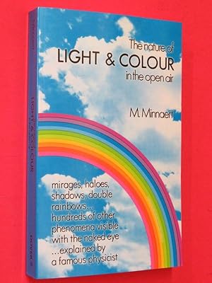 The Nature of Light and Colour in the Open Air