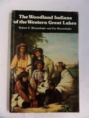 The Woodland Indians of the Western Great Lakes