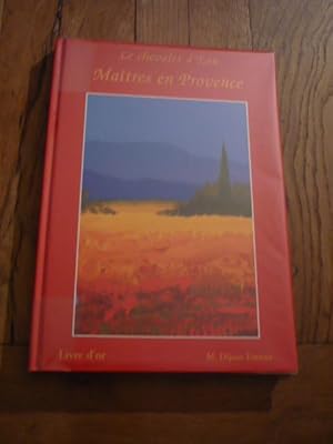 MAITRES EN PROVENCE. Livre d or