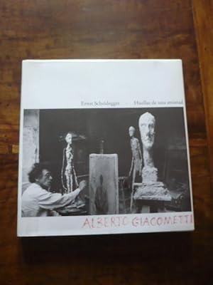 Huellas de una amistad. ALBERTO GIACOMETTI