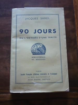 90 jours ou l odyssée d une traite