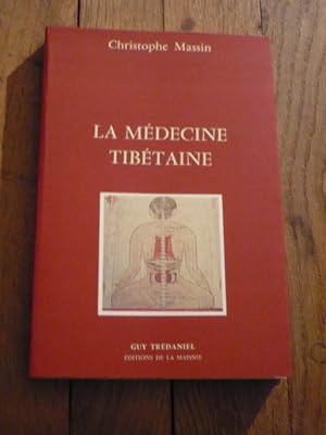 La médecine tibétaine