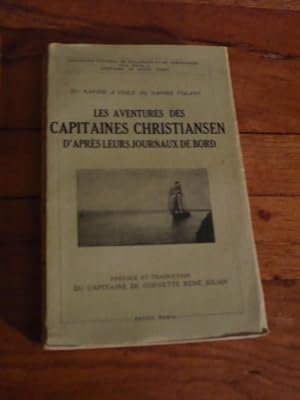Les aventures des capitaines Christiansen d après leurs journaux de bord