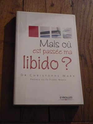 Mais où est passée ma libido ?