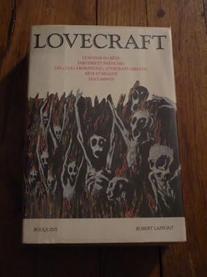 Le monde du rêve. Parodies et pastiches. Les « collaborations » Lovecraft-Derleth. Rêve et réalit...