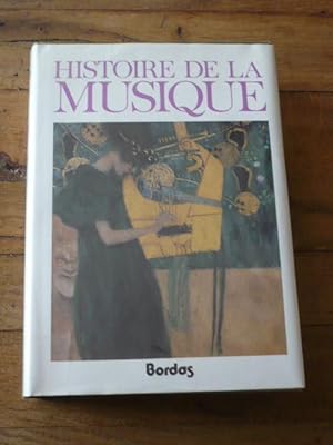 Histoire de la musique. La musique occidentale du Moyen-Âge à nos jours