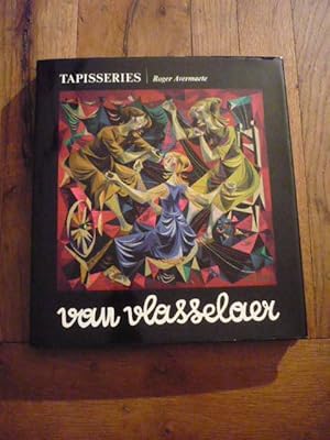 Van Vlasselaer. Tapisseries