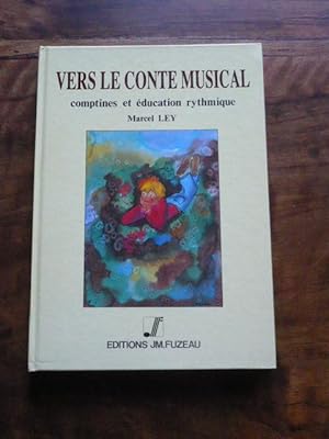 Vers le conte musical. Comptines et éducation rythmique