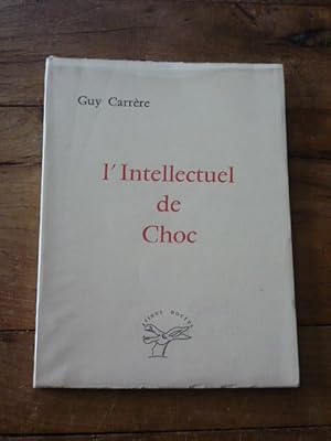 L Intellectuel de Choc