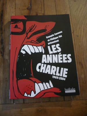 Les années Charlie 1969 2004