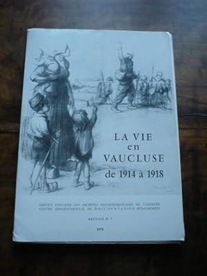 La vie en Vaucluse de 1914 à 1918