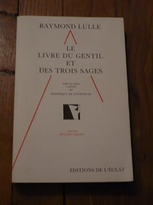 Le livre du gentil et des trois sages