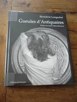 Gueules d antiquaires