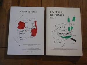 La Feria de Nîmes (complet en 2 tomes)