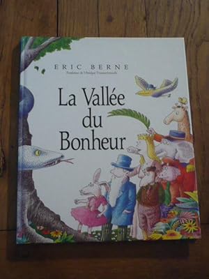 La vallée du bonheur