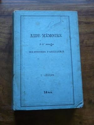 Aide-mémoire à l usage des officiers d artillerie