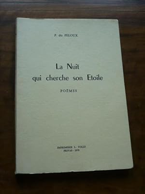 La nuit cherche son étoile. Poèmes