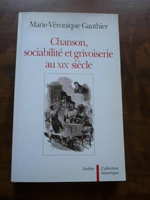 Chanson, sociabilité et grivoiserie au XIXè siècle