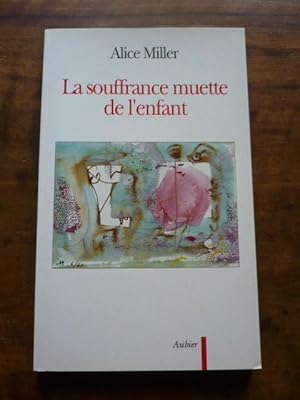 LA SOUFFRANCE MUETTE DE L ENFANT. L expression du refoulement dans l art et la politique