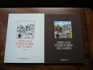 2000 ans d histoire du Gard (complet Tomes I et II)