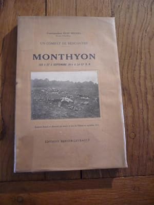 Un combat de rencontre. MONTHYON. Les 5 et 6 septembre 1914 à la 55è D.R.