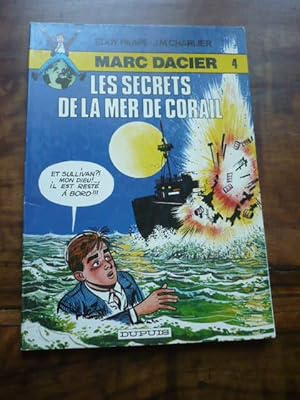 MARC DACIER 4 Les secrets de la Mer de Corail