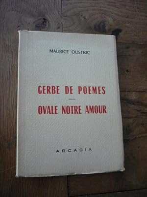 Gerbe de poèmes. Ovale notre amour