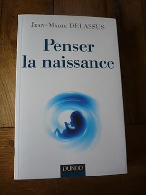 Penser la naissance