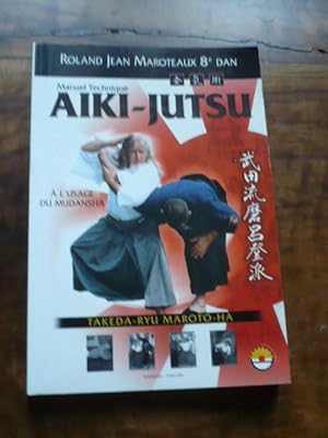 Manuel technique AIKI-JUTSU à l usage du mudansha