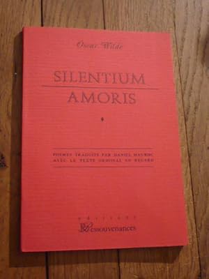SILENTIUM AMORIS & autres poèmes