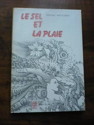 Le sel et la plaie