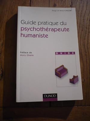 Guide pratique du psychothérapeute humaniste