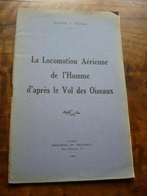 La Locomotion Aérienne de l Homme d après le Vol des Oiseaux