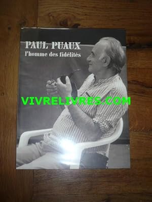 Paul Puaux l'homme des fidélités