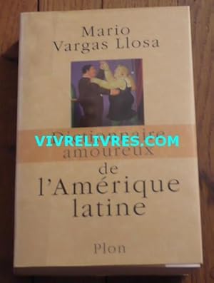 Dictionnaire amoureux de l'Amérique latine