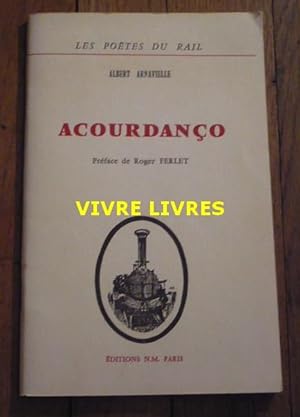 ACOURDANÇO (Accord). Extraits de '' Las Raiolos '' poésies languedociennes. Avec la traduction fr...