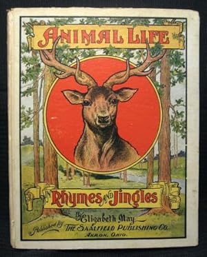 ANIMAL LIFE IN RHYMES AND JINGLES