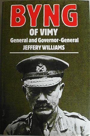 Byng of Vimy, General and Governor General