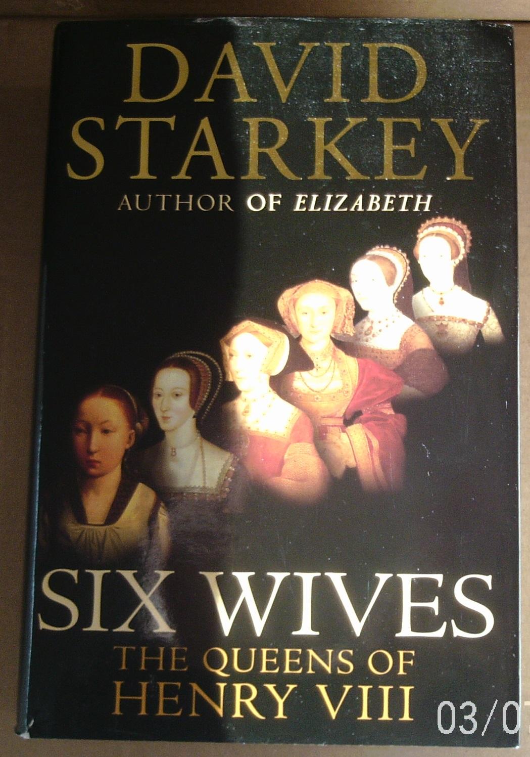 Henry Viii And His Six Wives Book