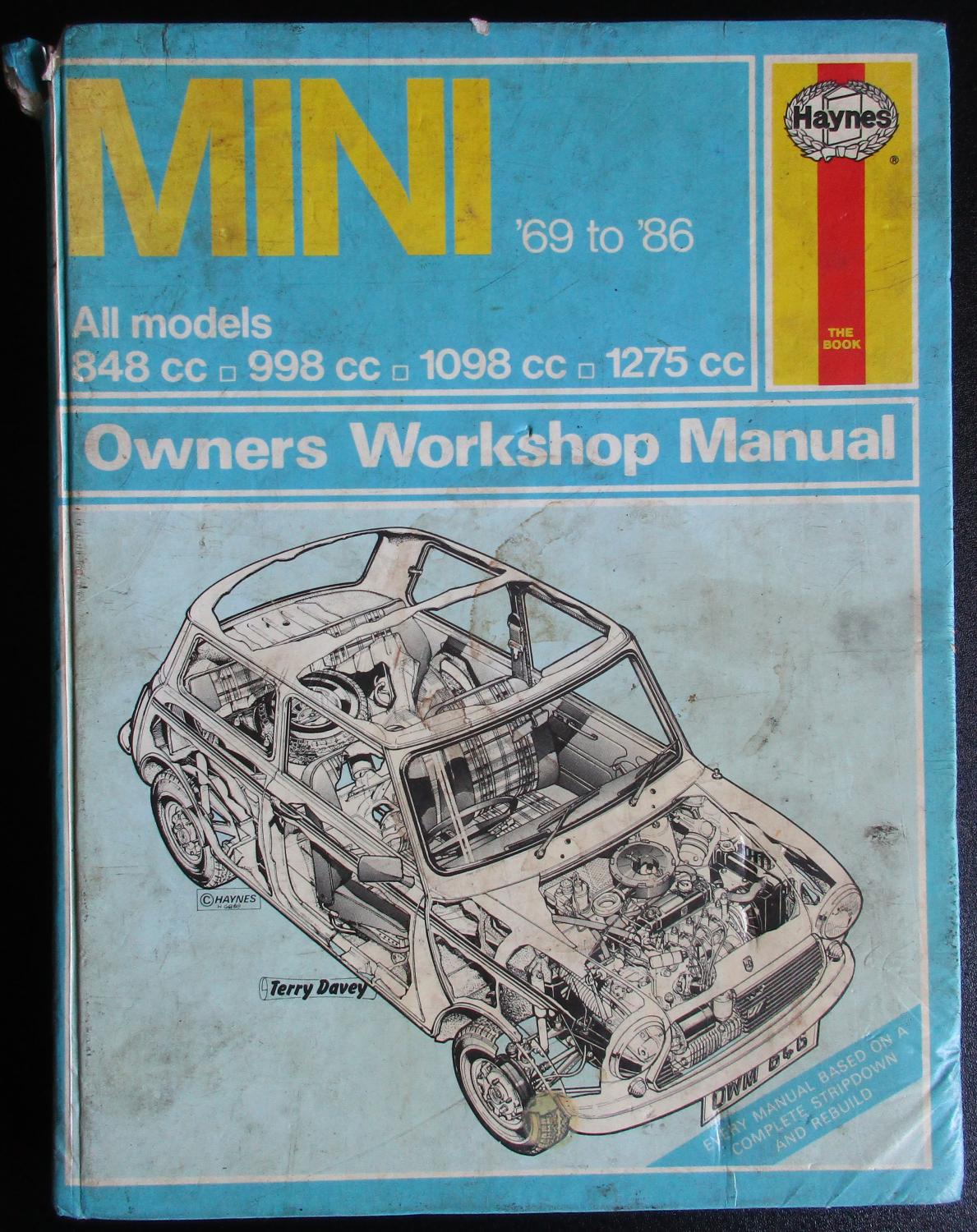 Mini Owner's Workshop Manual. 69 to 86 All models 848cc, 998cc, 1098cc, 1275cc - Mead, John S.