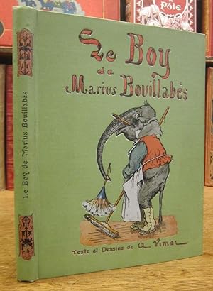 Le Boy de Marius Bouillabès. Texte et Illustrations de A. Vimar