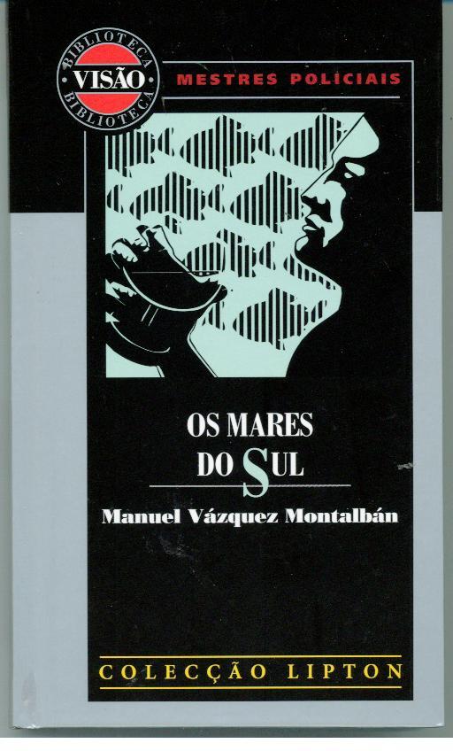 OS MARES DO SUL - MONTALBÁN, Manuel Vázquez