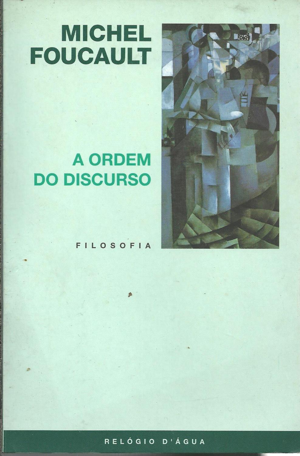 A ORDEM DO DISCURSO - FOUCAULT, Michel