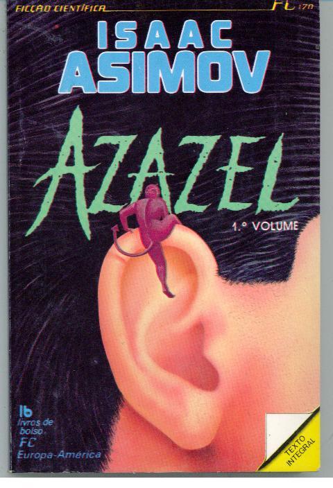 AZAZEL 1º Volume - ASIMOV, Isaac (1920-1992)